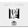 TRYME Shop-Gift Card-TRYME Shop